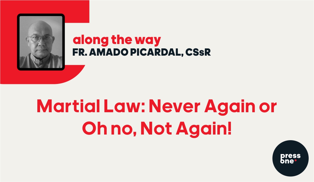 Martial Law: Never Again or Oh no, Not Again!