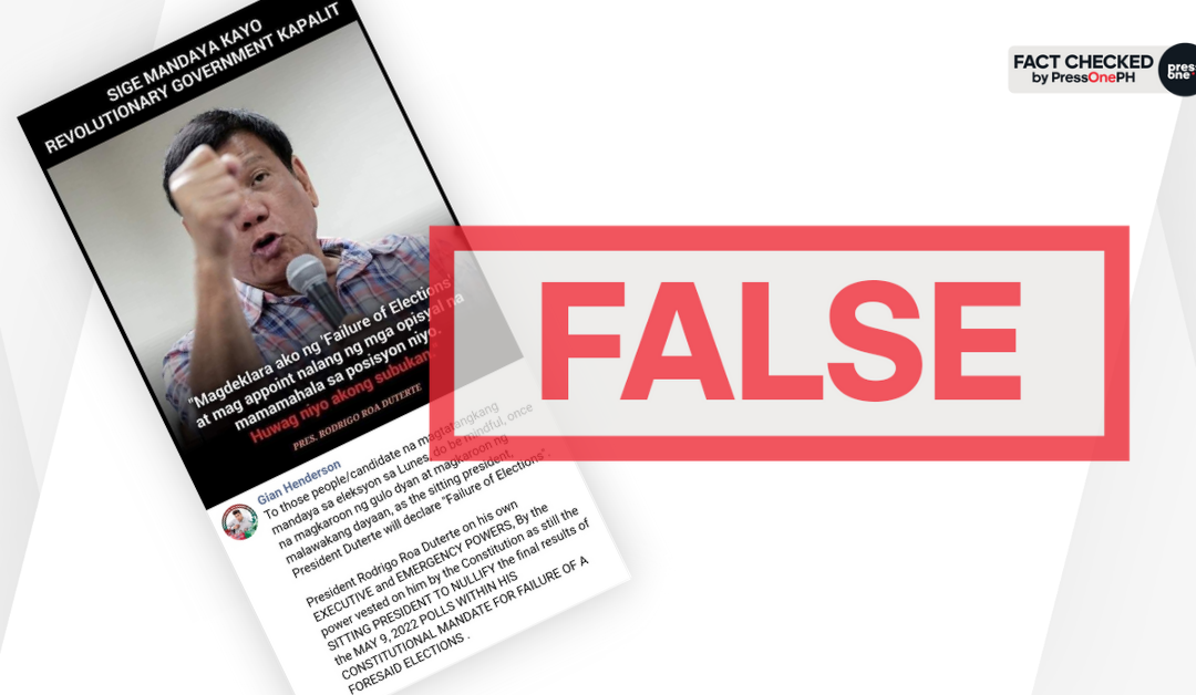 FACT-CHECK: Duterte does not have the authority to declare a failure of elections