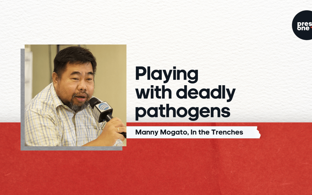 Playing with deadly pathogens