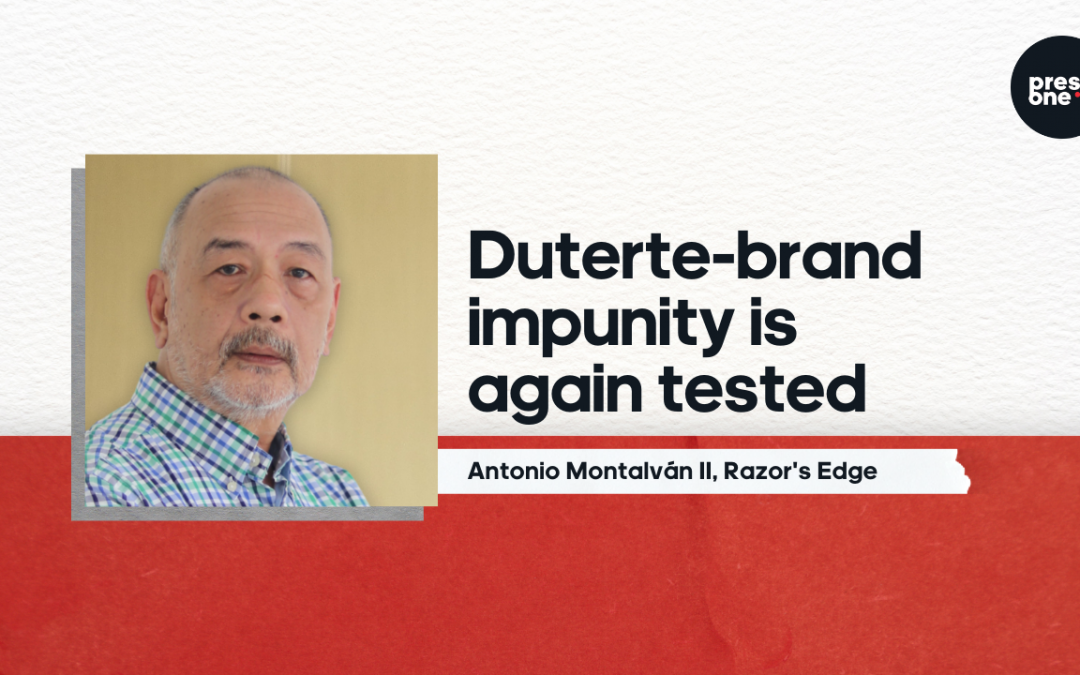 Duterte-brand impunity is again tested