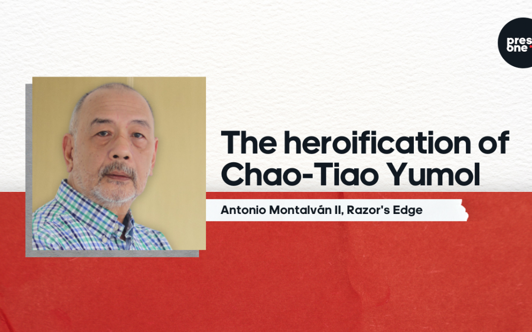 The heroification of Chao-Tiao Yumol