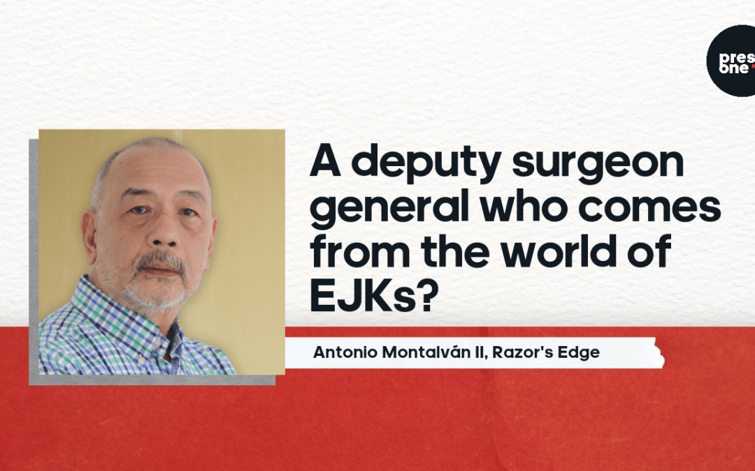 A deputy surgeon general who comes from the world of EJKs?
