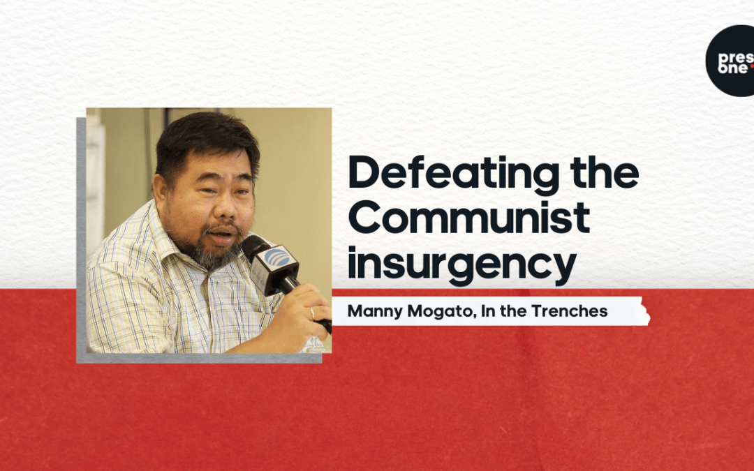 Defeating the Communist insurgency