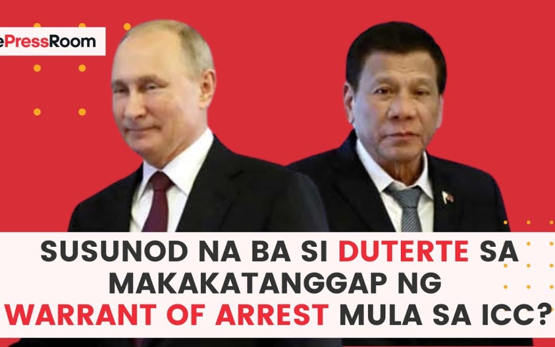 Susunod na ba si Duterte na makakatanggap ng WARRANT OF ARREST mula sa ICC?