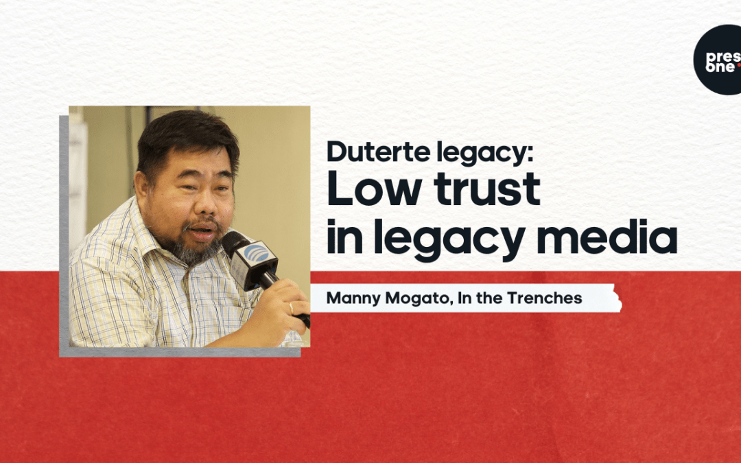 Duterte legacy: Low trust in legacy media