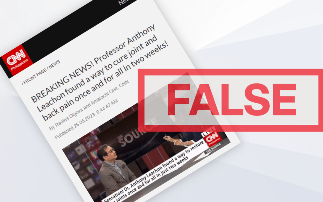 FACT-CHECK: CNN Philippines did not publish any story about Leachon’s supposed drug for joint, back pain
