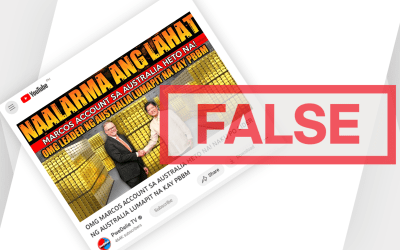 YouTube channel falsely claims Marcos money in Australia now in PH due to Australian prime minister’s visit
