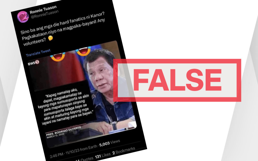 FACT-CHECK: Duterte did not wish that his supporters would die with him