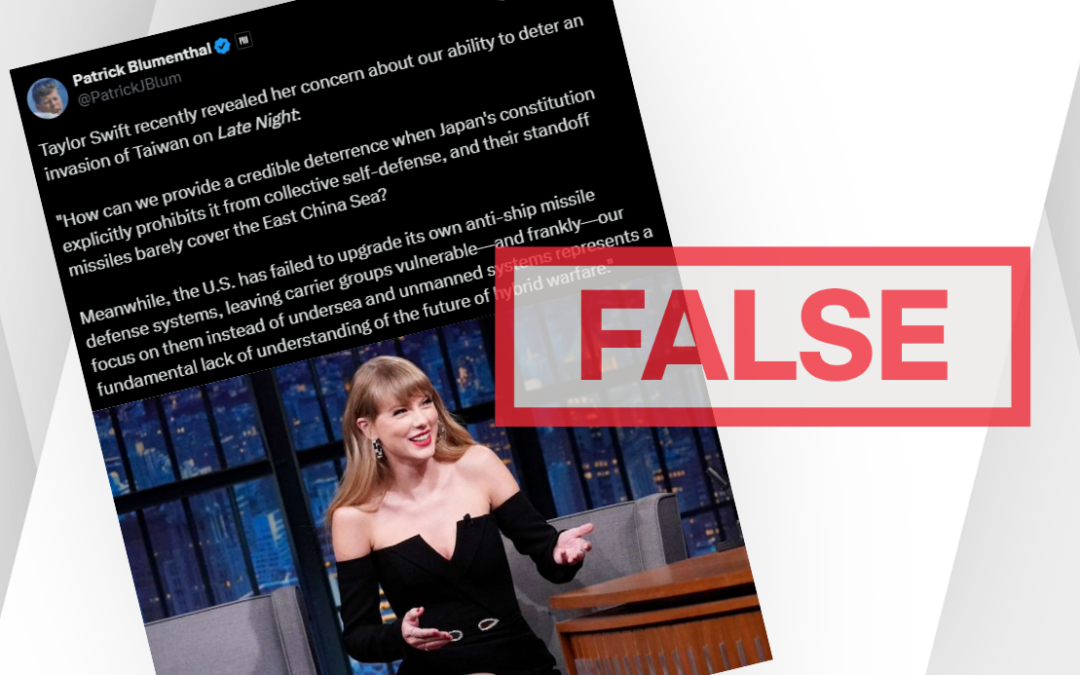 FACT-CHECK: Taylor Swift did not make any comment about US ability to stop war in Taiwan